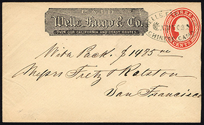 Wells Fargo postal stationery featuring Chinese Camp postmark